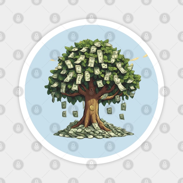 trees full of money Magnet by dodolanlaku